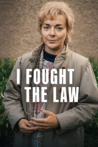 I Fought the Law (2025)